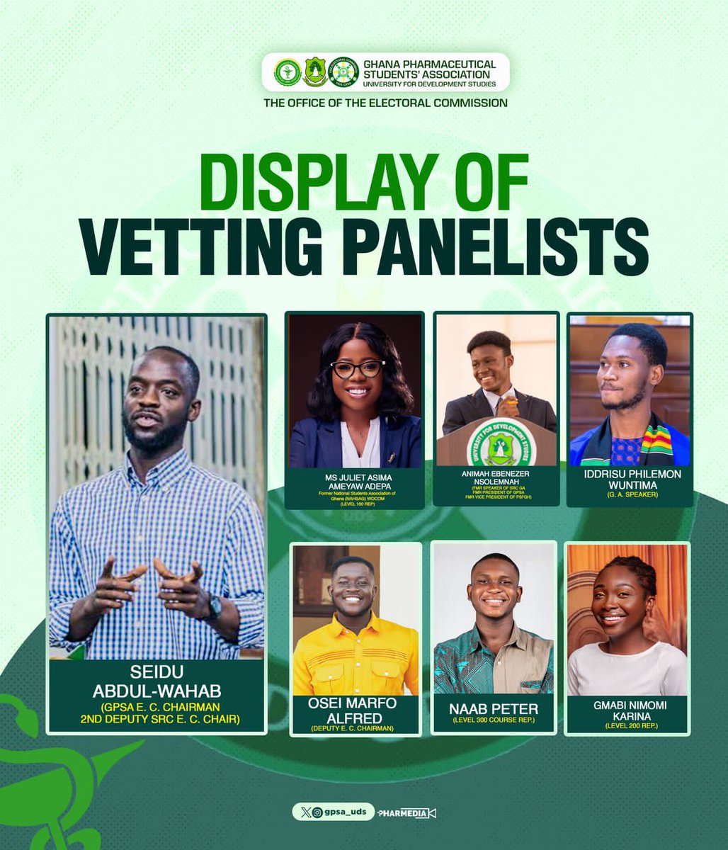 Committed to transparency and integrity in leadership selection. Presenting the official GPSA Vetting Panelists. #GPSAVotes #Leadership #MeetThePanel
*COMMISSIONED BY GPSA UDS ELECTORAL COMMISSION*
*POWERED BY PHARMEDIA📸*