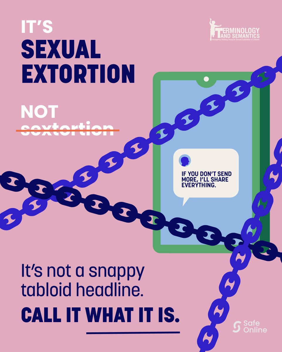 SafeOnlineFund's tweet image. It’s not “sextortion”—it’s sexual extortion. Child sexual abuse and exploitation isn’t a headline.

Learn how to talk about #ChildSexualExploitation without causing harm: loom.ly/GoLoxXY

@ECPAT #TerminologyMatters #CallItWhatItIs