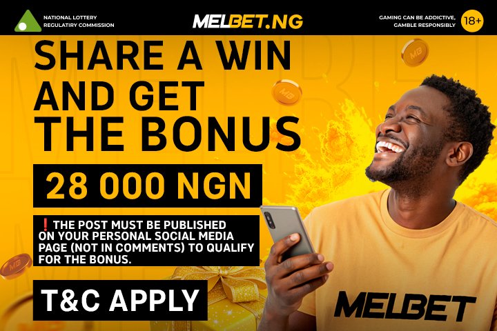 Melbet.Nigeria (@melbetnigeria) on Twitter photo ๐ #ShareAWin and get the #Bonus!
1๏ธโฃ Be a Melbet user
2๏ธโฃ Follow <a href="/MelbetNigeria/">Melbet.Nigeria</a>
3๏ธโฃ Share your win + ID, tag us!
โ๏ธ Account must be active
๐
28,000 NGN for 3 winners! ๐ฐ
T&C Apply
#MelbetPromo #GerBonus #FreeBonus ๐ #ShareAWin and get the #Bonus!
1๏ธโฃ Be a Melbet user
2๏ธโฃ Follow <a href="/MelbetNigeria/">Melbet.Nigeria</a>
3๏ธโฃ Share your win + ID, tag us!
โ๏ธ Account must be active
๐
28,000 NGN for 3 winners! ๐ฐ
T&C Apply
#MelbetPromo #GerBonus #FreeBonus