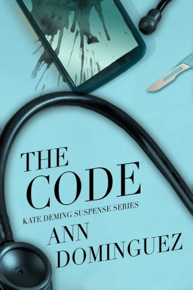 LOVED THIS BOOK:  The FBI arrests Dr. Kate Deming's husband and she's sure he had nothing to do with the ransomware paralyzing her hospital. He's primary parent of an 8-year-old who loves pirates and a 12-year-old who's on her school’s code-breaking team. Now, Kate's not so sure.