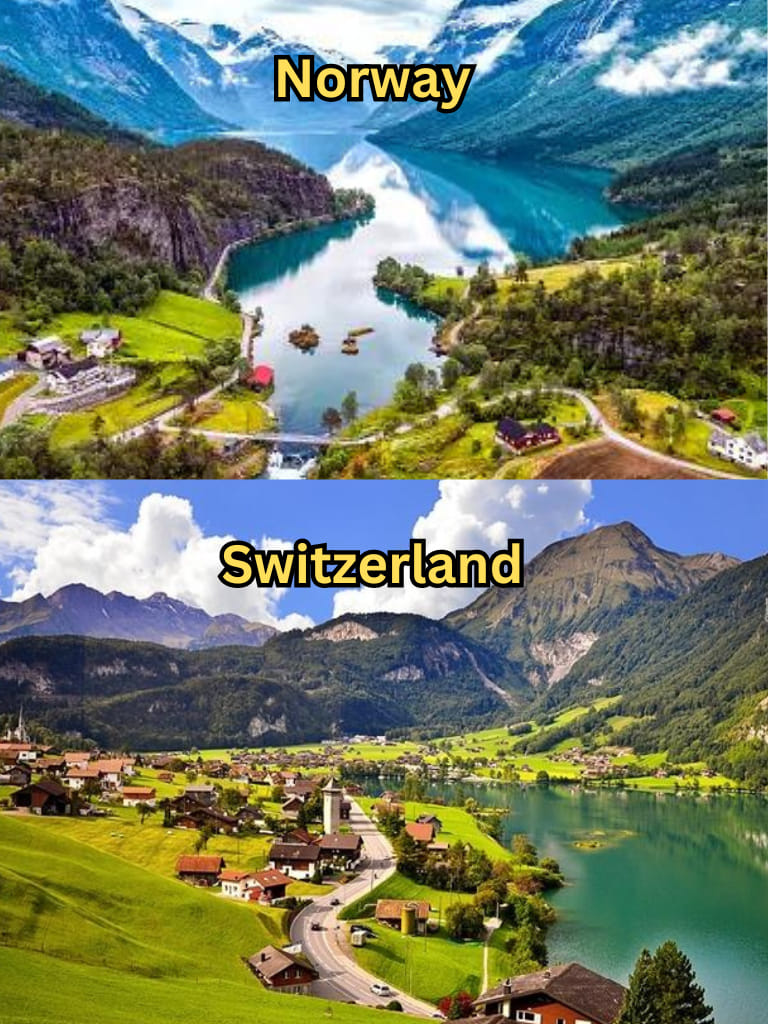 Norway  Or Switzerland