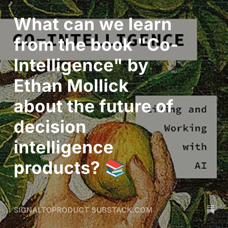 YCInnovation's tweet photo. What can we learn from the book "Co-Intelligence" by @emollick  about the future of decision intelligence products? 📚
Read my new article about it on Subsack - #generativeAI #AI #GenAI #decisionintelligence #informationproducts 
https://t.co/C7fQYRTfY7 https://t.co/RpvyYqeyNx