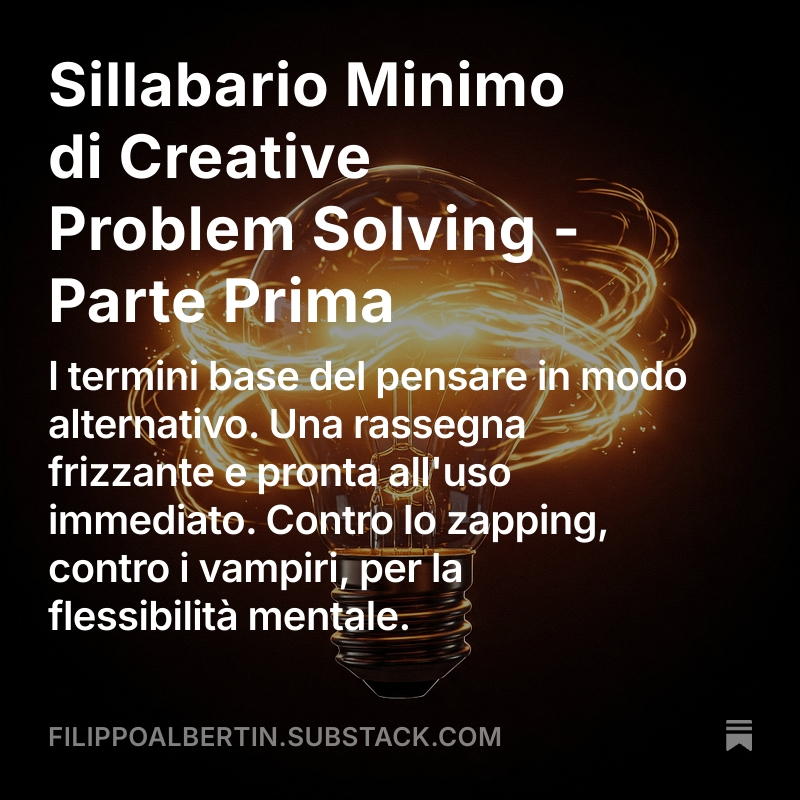 creativephil75's tweet image. Seminario di #lateralthinking e affini. Inizia ora, con una palestra preliminare.
filippoalbertin.substack.com/p/sillabario-m…