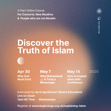 BeginningsUK's tweet photo. Discover the Truth of Islam – A 3-Part Online Course
For Converts, New Muslims, and Anyone Curious About Islam

📅 Live on Zoom | 7 PM UK Time Wednesdays: April 30th, May 7th, and May 14th 2025

Register: https://t.co/OjRC1lrQVU

#converts #islam #newmuslims https://t.co/w6jakALSFL