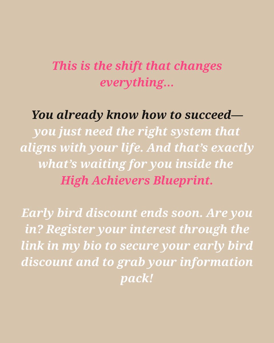You already know how to succeed, you just need the right system that aligns with your life. That’s exactly what’s waiting for you inside the High Achievers Blueprint.

Early bird discount ends soon. Are you in? Register your interest and get more info through the link in my bio!