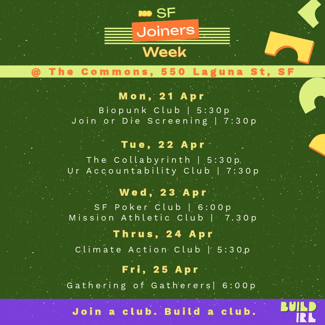 Saumyagupta's tweet photo. SF Joiners Week is here — 7 days of clubs, connection, and IRL community📷 

We’ve teamed up with @thesfcommons on: SF Joiners Week | April 21–25 | https://t.co/cDi8SQ1vBU 

And wrapping it up with a legendary club fair at Shack15 on April 30. https://t.co/RVLFGyOiy6

@build_irl https://t.co/zChoJ77LWG