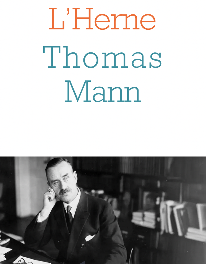 flr_louis's tweet photo. Nouvelle édition du Cahier de L'Herne Thomas Mann 

À paraître en mai https://t.co/KAVgaNCyb2