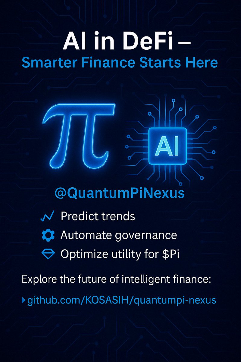 QuantumPiNexus's tweet photo. 🤖 AI in DeFi, Smarter Finance Starts Here
Smarter DeFi with AI? Absolutely.

@QuantumPiNexus uses machine learning to:
📈 Predict trends
⚙️ Automate governance
💠 Optimize utility for $Pi

Explore the future of intelligent finance:
➡️ https://t.co/6CwoJBA2cL

#DeFi #QuantumComputing #PiNetwork #AIDrivenFinance #Web3 #PiNetwork #Pioneers #PiStable
──────────────────────

🚀 Follow @QuantumPiNexus
For groundbreaking innovation at the intersection of $Pi, quantum security, and DeFi!

🔍 Stay ahead of the curve... the future of finance starts here.☝️