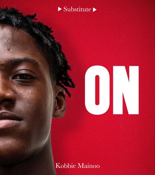 On: Kobbie Mainoo.