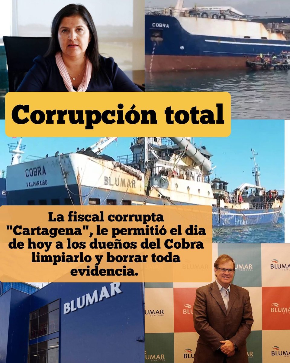 La corrupta fiscal Cartagena, de Angelini y Matte autoriza limpieza del barco COBRA de Blumar para borrar evidencia. La <a href="/FiscaliadeChile/">Fiscalía Nacional</a> está completamente podrida!!