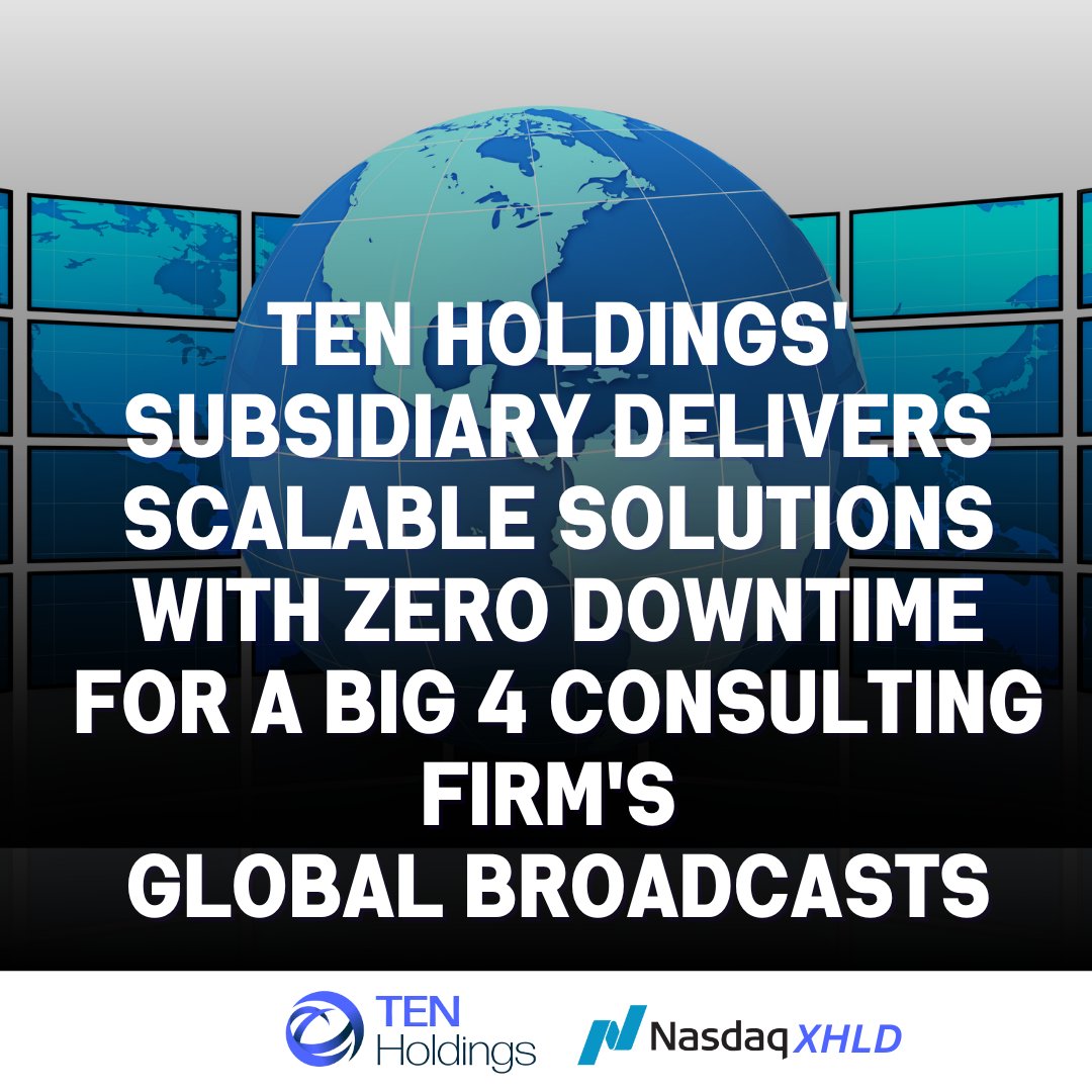 <a href="/TENHoldings/">TEN Holdings</a> (<a href="/Nasdaq/">Nasdaq</a>: $XHLD) continues to demonstrate the power of scalable, enterprise-grade webcast solutions through its subsidiary, <a href="/teneventsinc/">Ten Events</a>.

In a newly announced collaboration, Ten Events has been supporting a Big 4 consulting firm’s global CEO-led Town Halls and