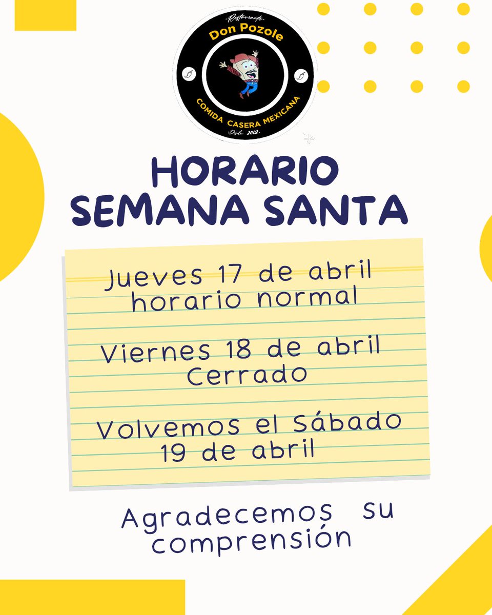 DPSaltillo's tweet photo. Familia y amigos, les compartimos nuestro horario para estas vacaciones. Nos vemos de nuevo el Sábado 19 de Abril. Agradecemos su preferencia y comprensión. 
#donpozole #Saltillo #Coahuila #México #SemanaSanta #diassantos https://t.co/ENfL2kCliV