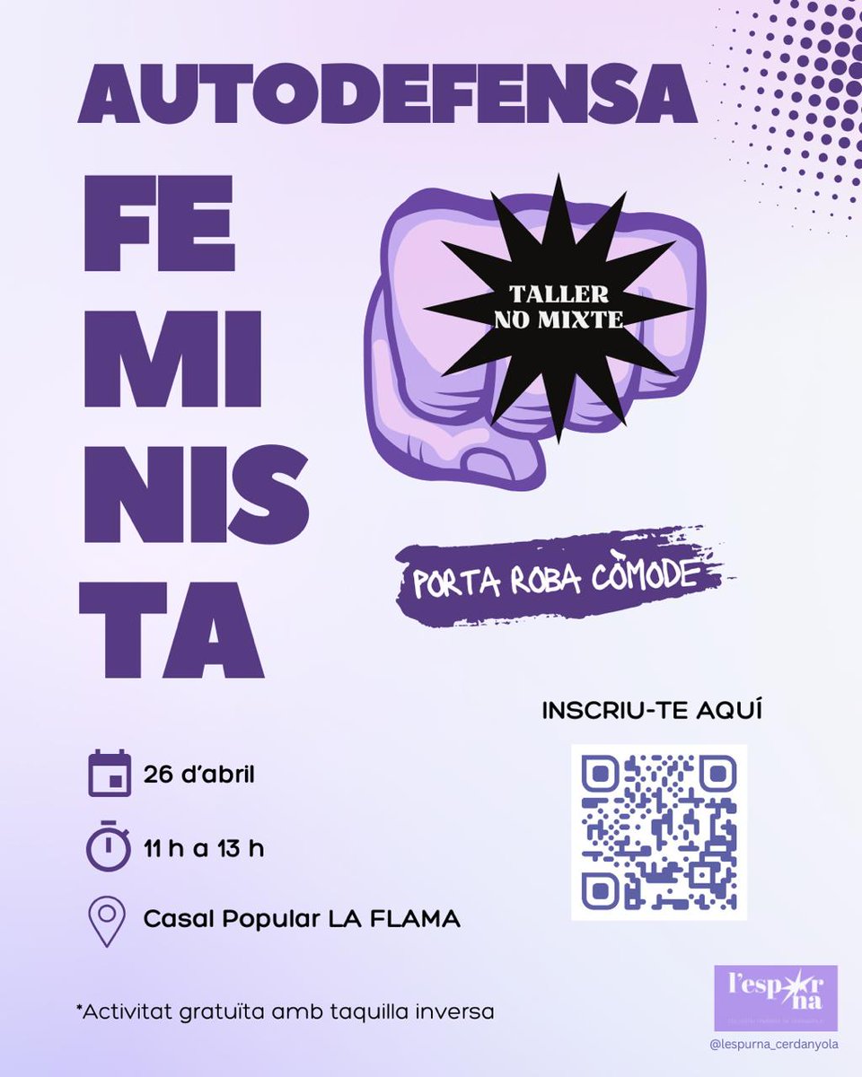 Atenció! El proper 26 d'abril teniu l'oportunitat de participar en un taller d'autodefensa feminista al casal popular la Flama!

 Inscriviu-vos a través de l’enllaç, ja que hi ha places limitades. Us esperem a totes amb moltes ganes d'aprendre💪🏻💜