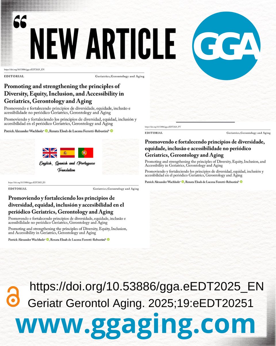 Promoting and strengthening the principles of Diversity, Equity, Inclusion, and Accessibility in Geriatrics, Gerontology and Aging
#multilingualism 
#aging
#DiversityandInclusion 
#scientificjournals