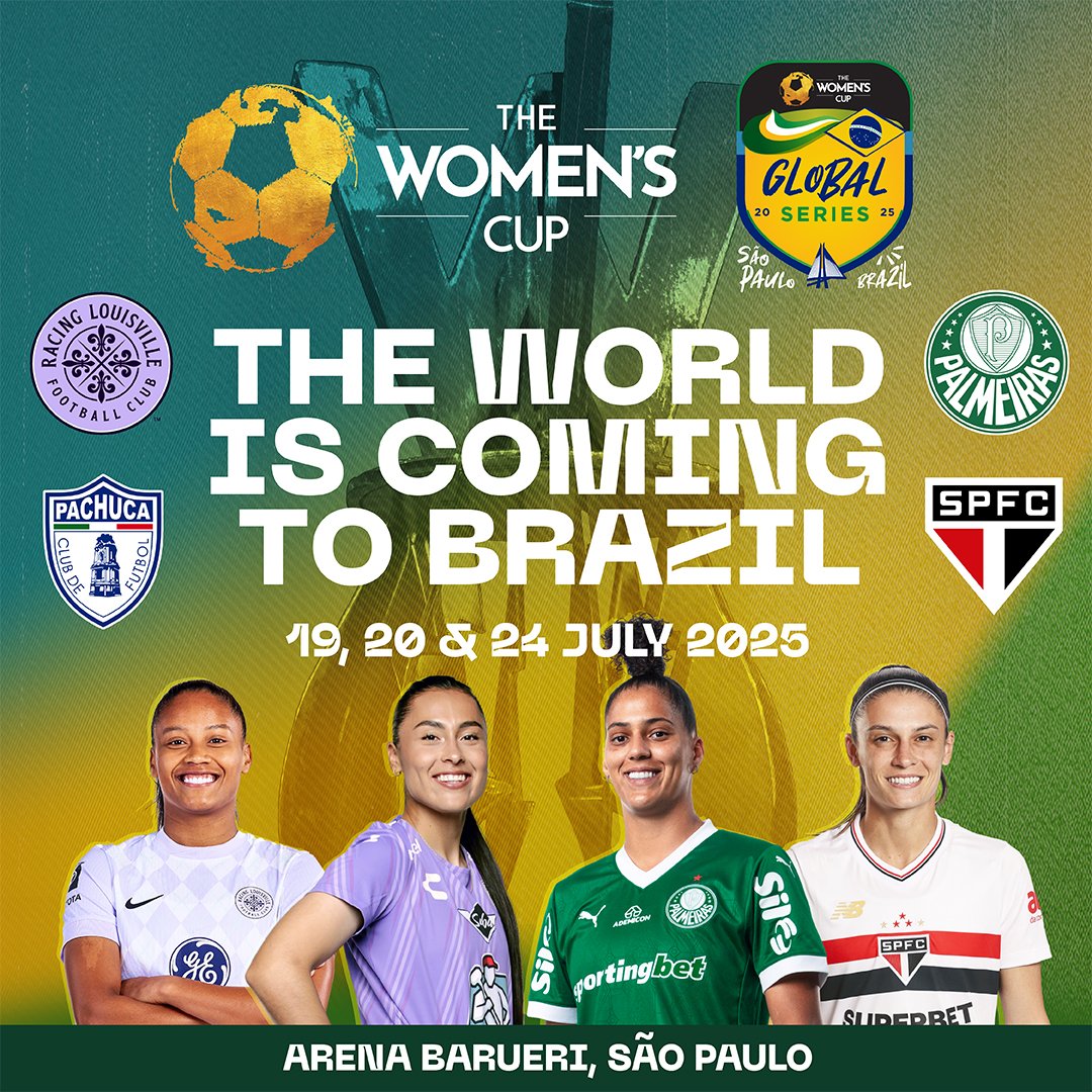 Brazil, get ready! The Women's Cup is coming to the land of football with 4 incredible teams: @palmeiras_FEM, @saopauloFC_fem, @racingloufc &amp; @tuzosfemenil! 

July 19, 20 &amp; 24 at Arena Barueri. Tickets coming soon! #TWC #globalseries2025