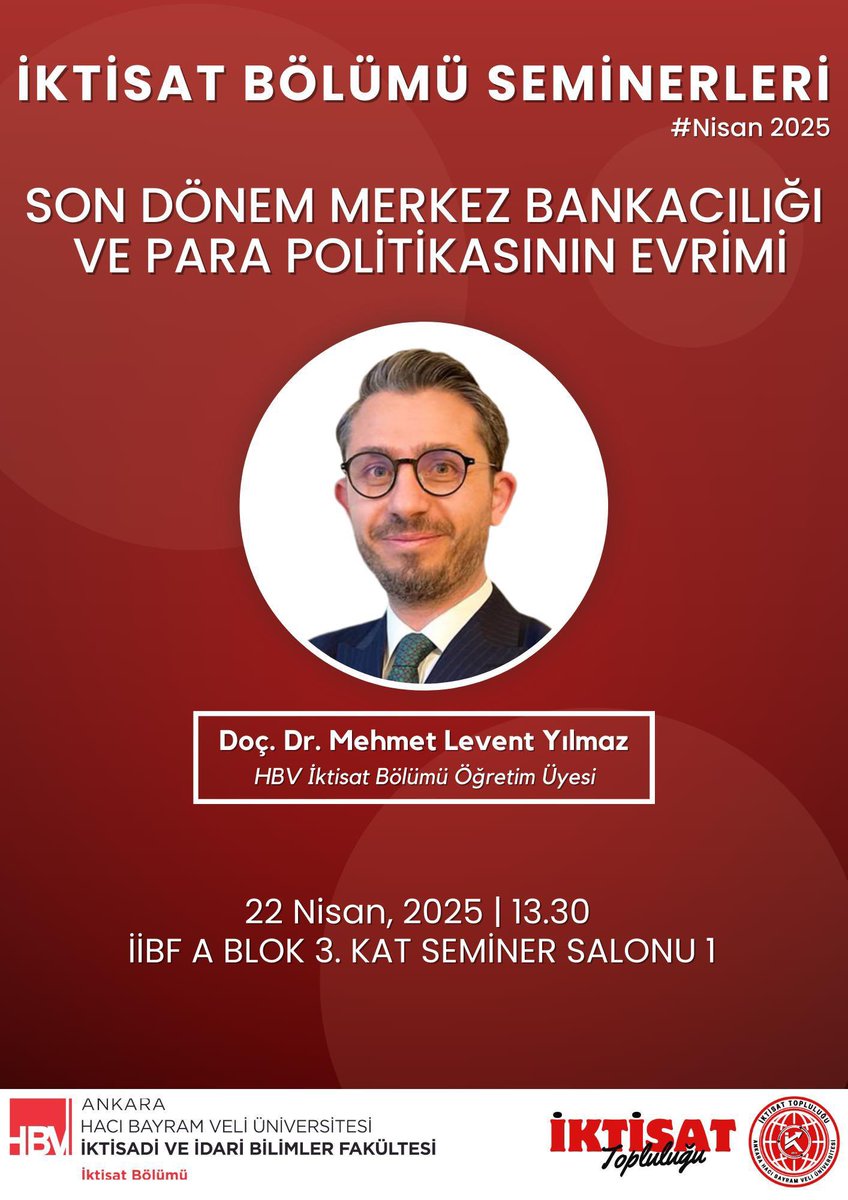 Ankara Hacı Bayram Veli Üniversitesi 
İktisadi ve İdari Bilimler Fakültesi
İktisat Bölümü 
Bölüm Semimeri