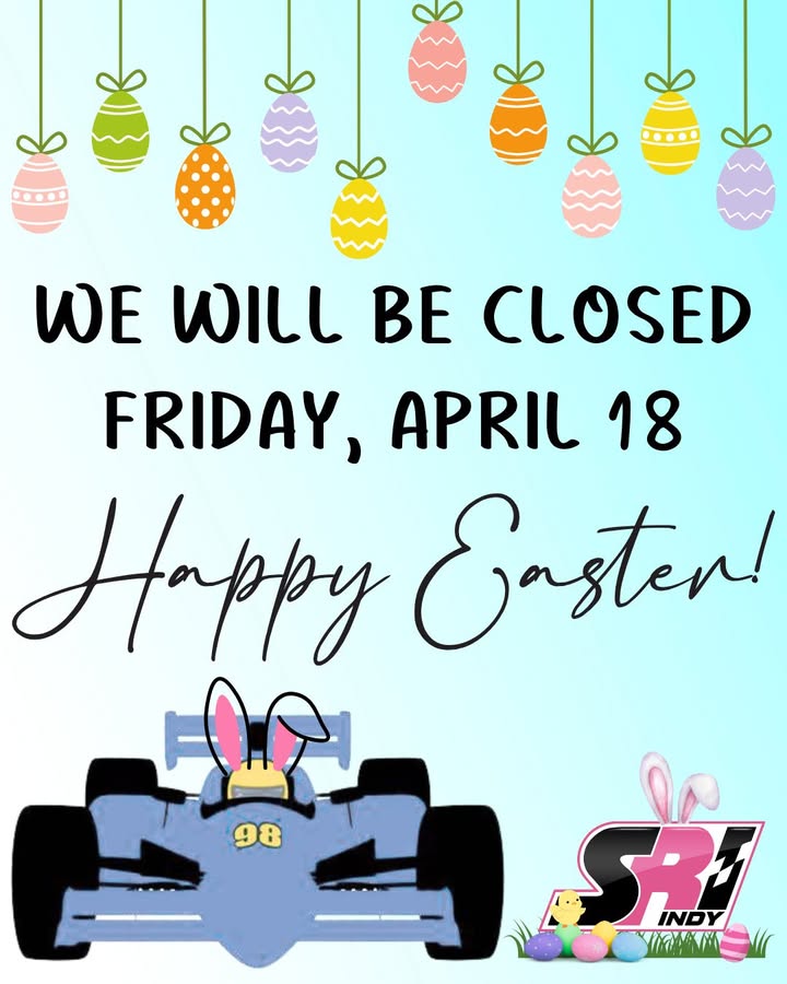 📣 SRI Indy will be CLOSED tomorrow, Good Friday (April 18), in observance of Easter! 🐣🌸

We hope everyone has a safe and joyful holiday weekend. 🐰 See you all on Monday, April 21!

#SRIIndy #EasterWeekend #GoodFriday #HolidayHours #ClosedForEaster #HappyEaster #RacingFamily