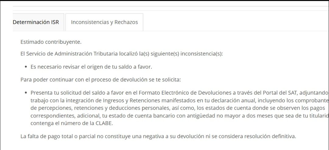 Salarios, saldo a favor 2mil, absurdo el motivo de rechazo y toda la información que solicitan, ellos hicieron el prellenado, tu la tienes ¿ por que me lo pides ? A eso nos estaremos enfrentando.