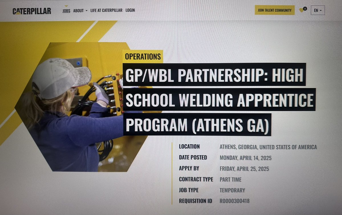 Rising Juniors &amp; Seniors📣 Caterpillar is now accepting Applications for their WBL Manufacturing &amp; Welding Apprenticeships! See the WBL for more details. Deadline to apply April 25th!