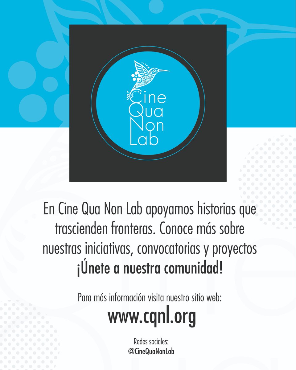 Mantente al día con nuestras convocatorias y proyectos. ¡Sé parte de nuestra comunidad!
🌐 cqnl.org
#CQNL #CineQuaNonLab #CineastasIndependientes #FamiliaCQNL