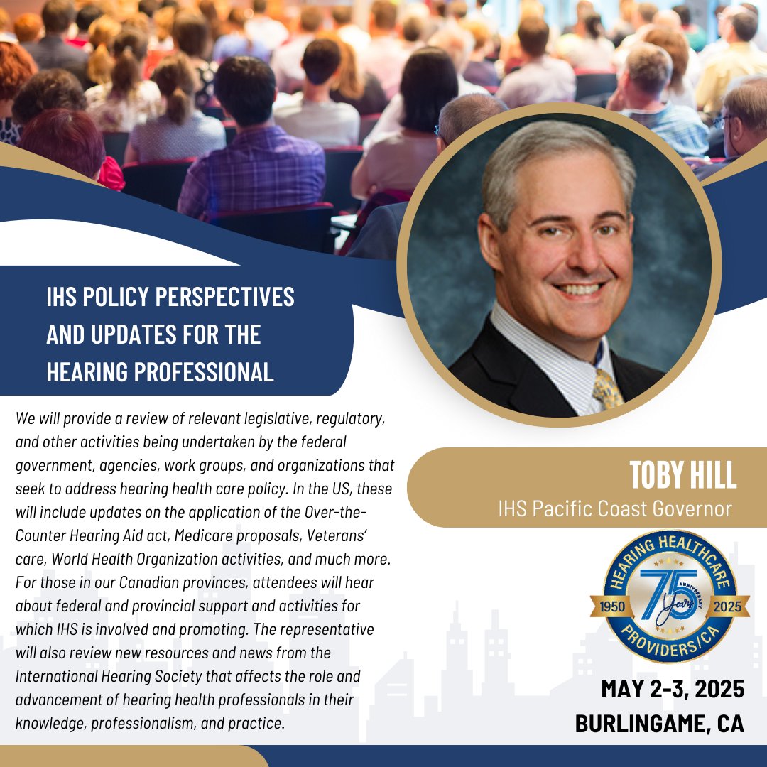 Join us at #HHP2025 for IHS Policy Perspectives and Updates for the Hearing Professional with Toby Hill | Learn more and register today at: ow.ly/ZulI50VpZX3 #HHPCA
