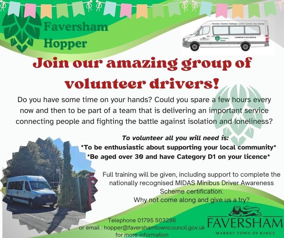 🚍 URGENT: VOLUNTEER DRIVERS NEEDED! 🚍
The Faversham Hopper Community Bus urgently needs more volunteer drivers to keep this vital service running!
💚 Can you help?
📩 Get in touch today!
📞 Call: 01795 503286
📧 Email: hopper@favershamtowncouncil.gov.uk