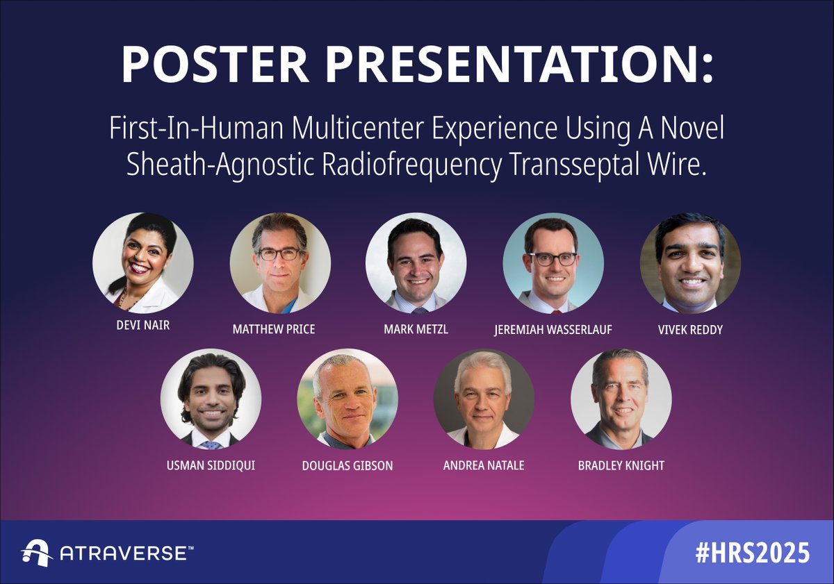 Atraverse Medical (@atraverseinc) on Twitter photo See the latest clinical evidence on the efficacy and safety of #HOTWIRE™ in a poster presentation at @HRS next Saturday, April 26 from 9:30 AM to 11:30 AM in the Abstract Pavilion.
Thank you to our authors:
<a href="/Drdevignair/">Dr. Devi G Nair</a>, <a href="/matthewjpricemd/">Matthew J. Price, MD</a>, <a href="/Mdmetzl/">Mark Metzl</a>, Jeremiah Wasserlauf, See the latest clinical evidence on the efficacy and safety of #HOTWIRE™ in a poster presentation at @HRS next Saturday, April 26 from 9:30 AM to 11:30 AM in the Abstract Pavilion.
Thank you to our authors:
<a href="/Drdevignair/">Dr. Devi G Nair</a>, <a href="/matthewjpricemd/">Matthew J. Price, MD</a>, <a href="/Mdmetzl/">Mark Metzl</a>, Jeremiah Wasserlauf,