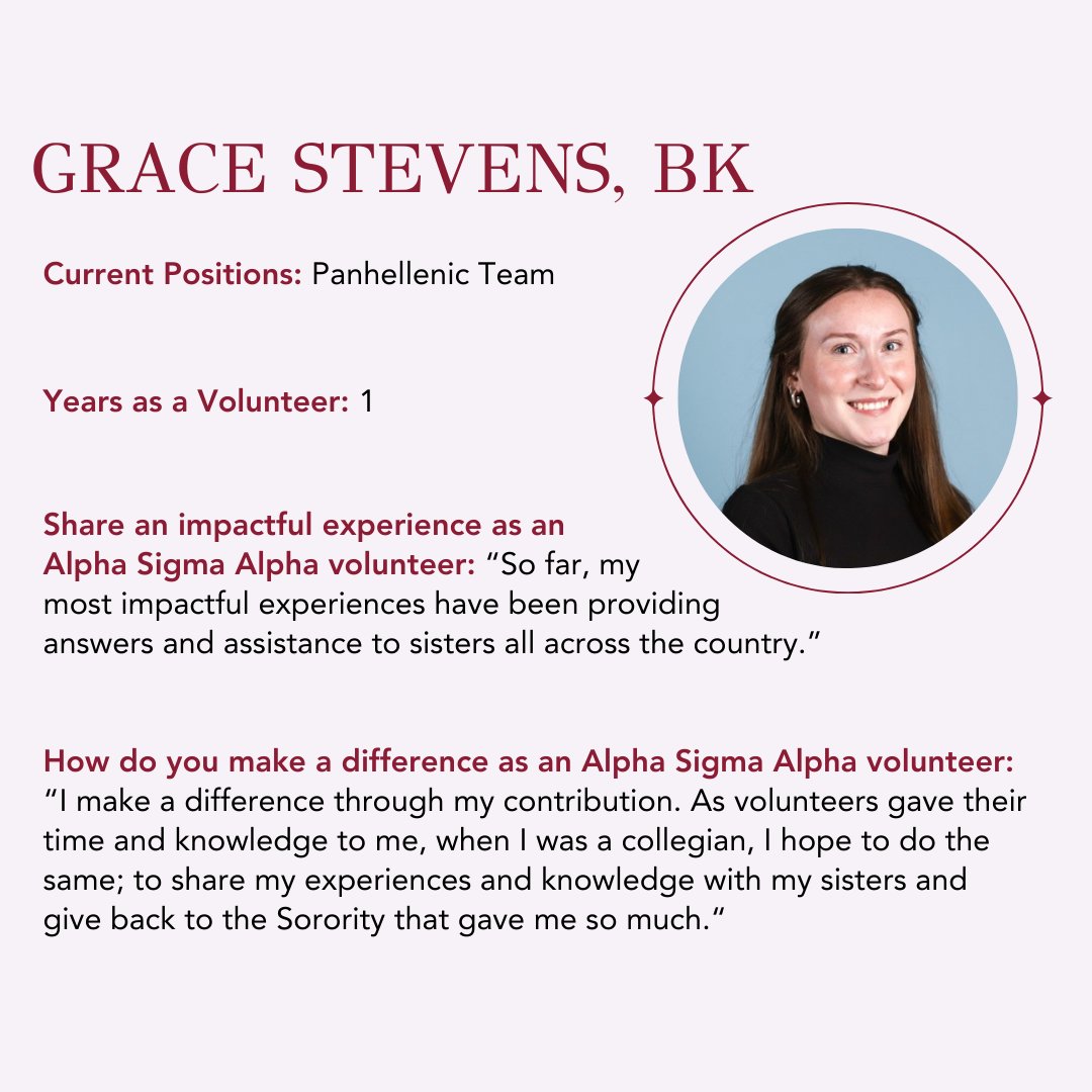 Happy Volunteer Appreciation Month to all of Alpha Sigma Alpha's volunteers!! We are excited to continue to highlight Alpha Sigma Alpha's volunteers. Thank you, Grace, for your dedication to Alpha Sigma Alpha!