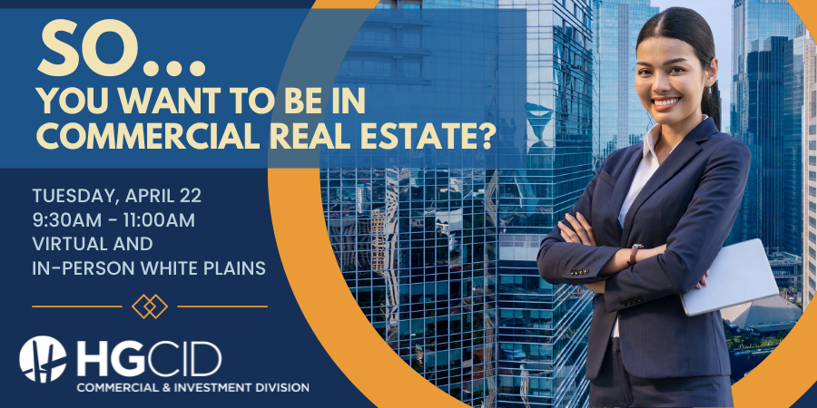 Explore the world of commercial real estate and connect with industry pros—register for this free event on April 22 | 9:30am-11:00am. Choose how you'd like to participate, either in-person at the White Plains office or virtually. 

#commercialrealsestate  #networking #REALTOR