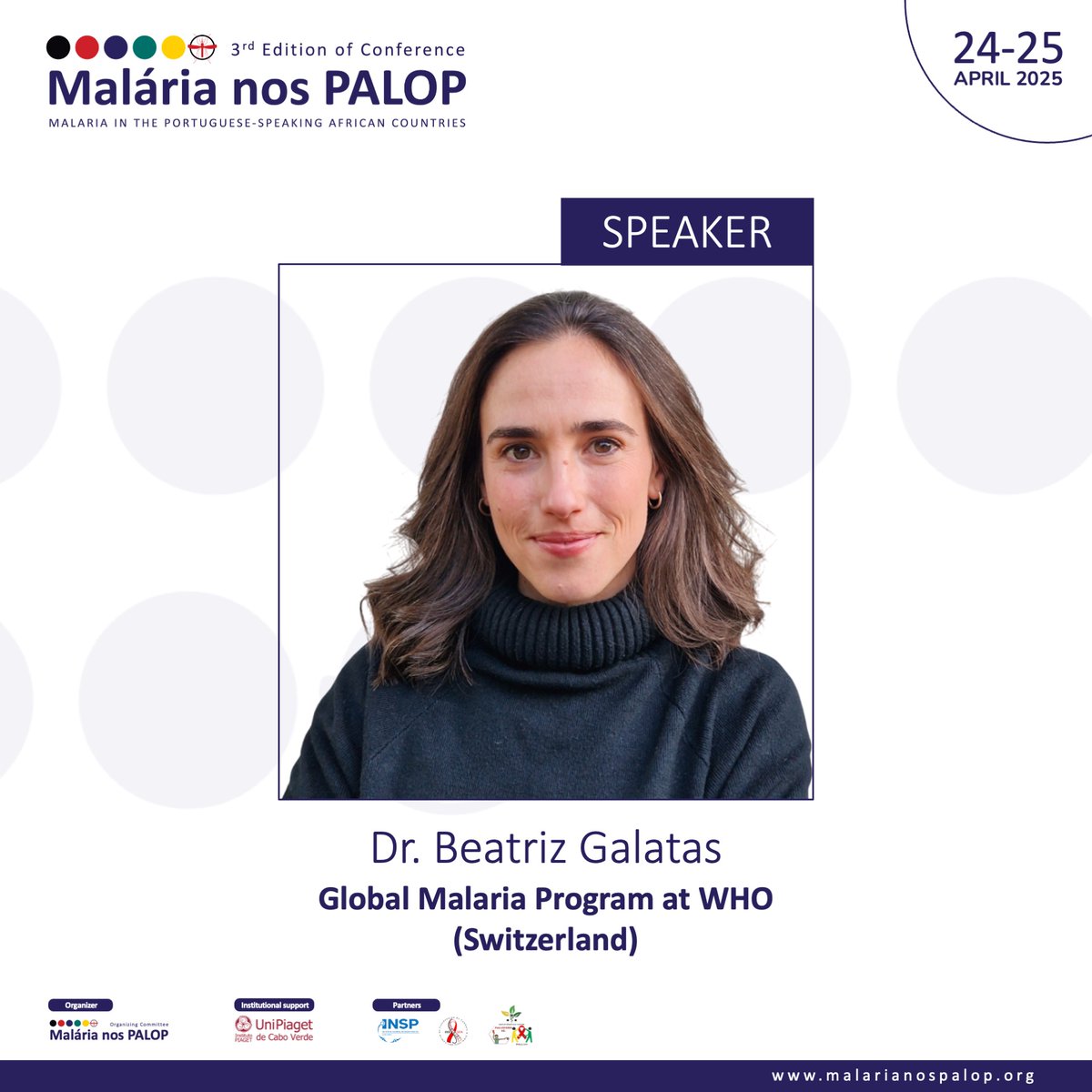 🎤 Oradora confirmada / Confirmed speaker: Dr. Beatriz Galatas, 👩‍🔬 Epidemiologist working for the Strategic Information and Response Unit of the Global Malaria Program at WHO.

#MalarianosPALOP #Malaria #PALOP #CaboVerde