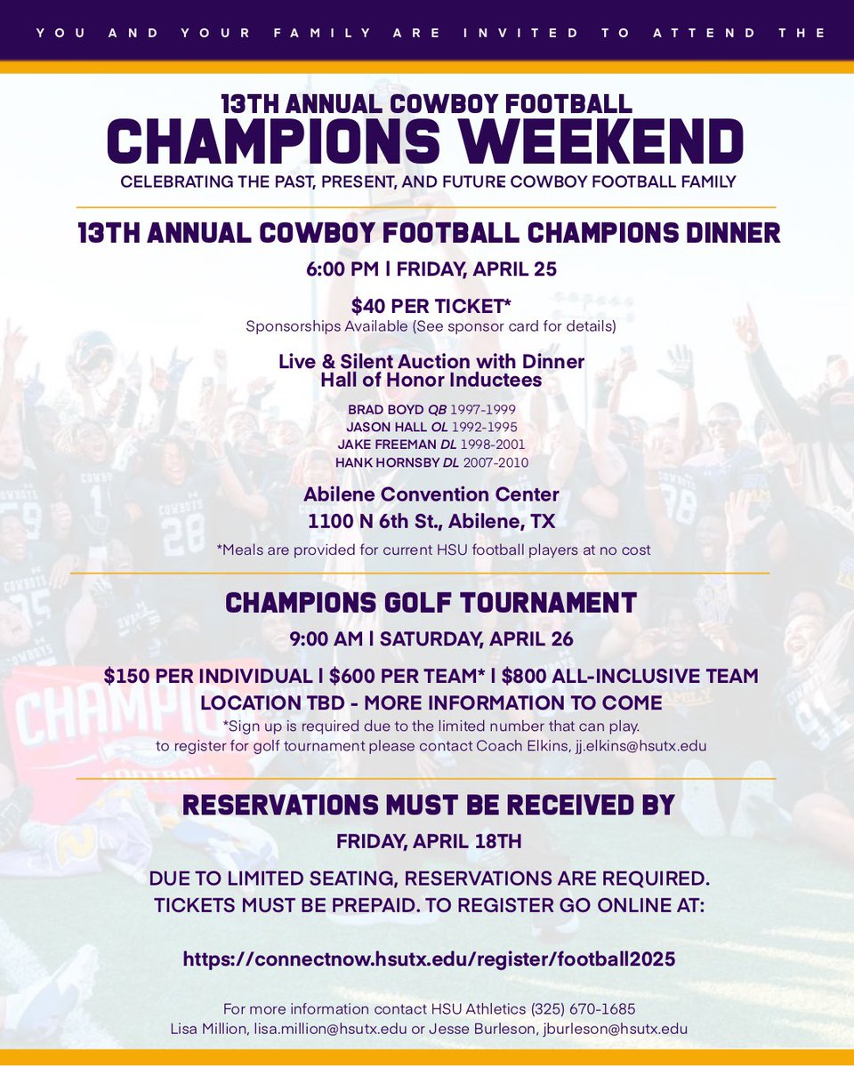 LAST 24 HOURS… Deadline is tomorrow (Friday) to register. 

HSU Football CHAMPIONS WEEKEND The past, present, &amp; future of Cowboy Football. 
April 25/26. 
Champions Dinner / Hall of Honor Inductions / Auction / Golf Tourney. 

connectnow.hsutx.edu/register/footb…