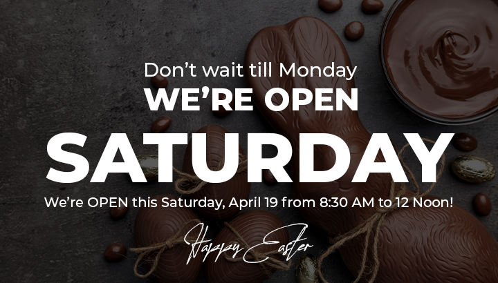 HAPPY EASTER!

YES – We’re OPEN Saturday Morning!

Don’t wait till Monday —We’re OPEN this Saturday, April 19 from 8:30 AM to 12 Noon!
Stock up on parts, get what you need, and keep your weekend moving.
Just a reminder: We’ll be closed Friday, April 18 for Good Friday.