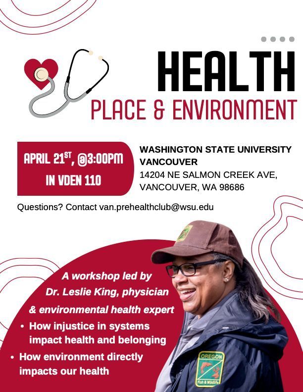 Join us April 21 at 3PM in VDEN 110 (WSU Vancouver) for a talk with Dr. Leslie King on how place, injustice &amp; environment shape our health.

🧠 Hosted by the Pre-Health Club and sponored by ASWSUV
📩 van.prehealthclub@wsu.edu
#WSUVancouver #GoVanCougs #ASWSUV #EnvironmentalHealth