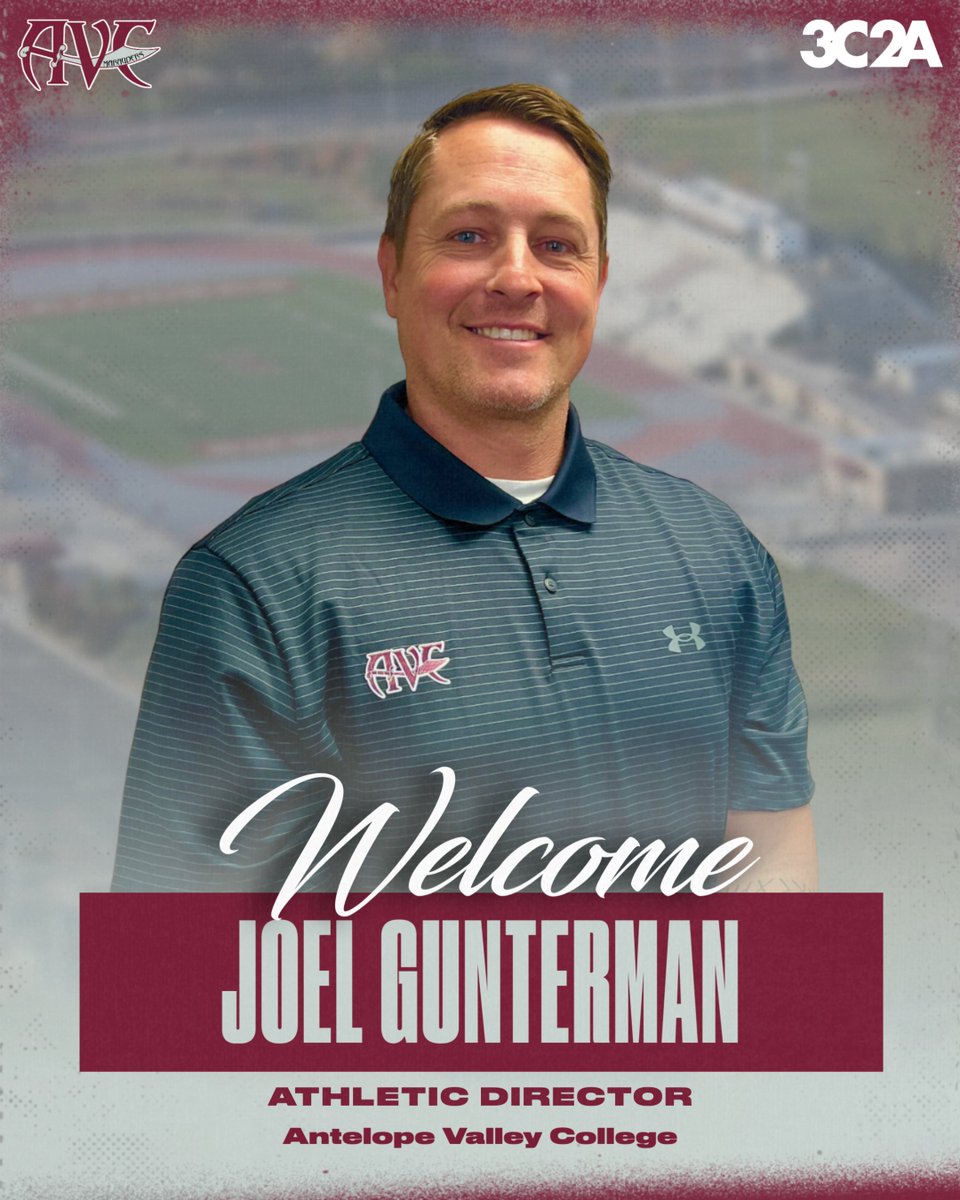 ANTELOPE VALLEY COLLEGE ANNOUNCES JOEL GUNTERMAN AS ATHLETIC DIRECTOR... gomarauders.avc.edu/general/2024-2…
