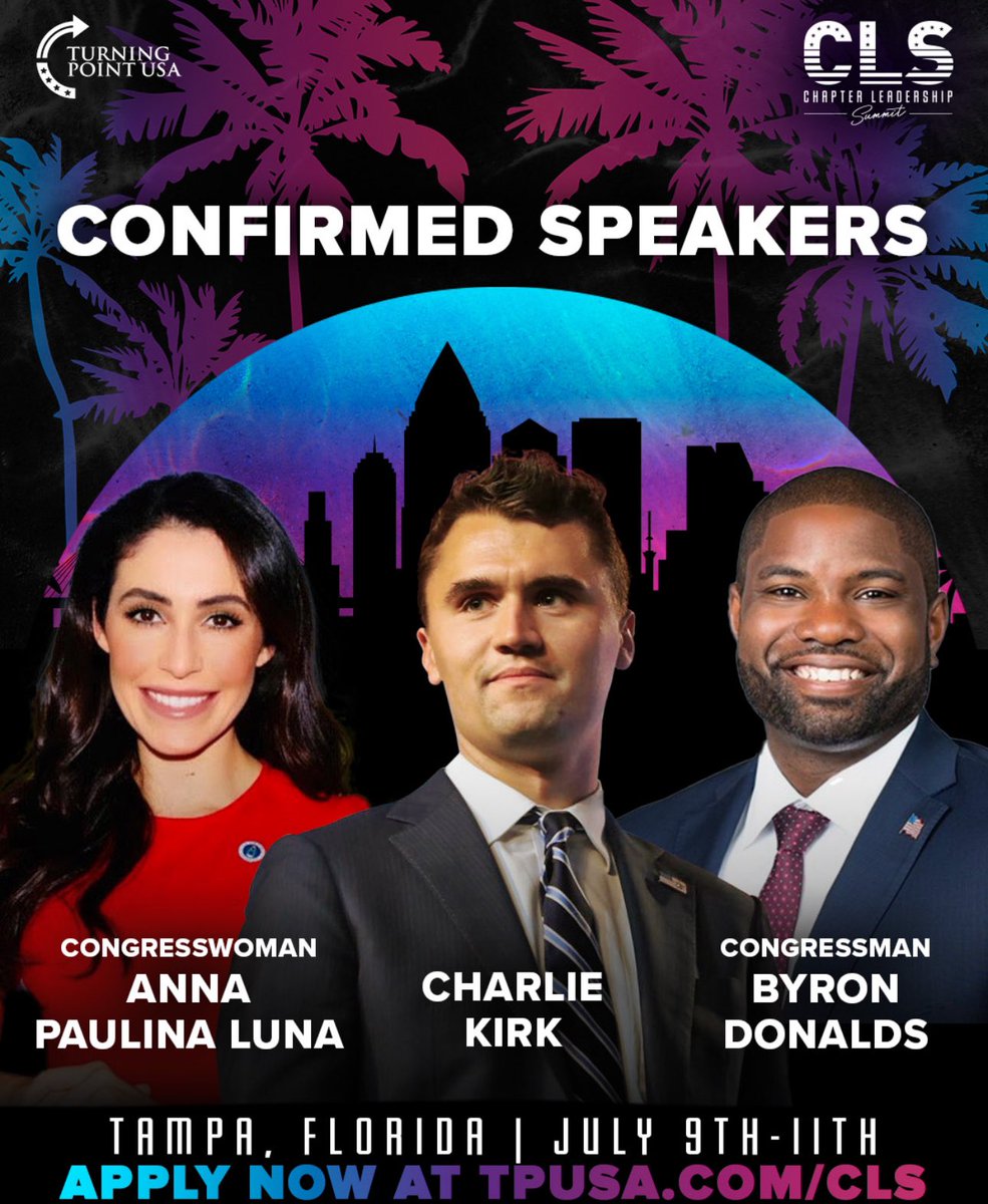 ⭐️ CLS Speaker Drop ⭐️

The most influential speakers in the movement will be at CLS 2025! Hear from trailblazers like Charlie Kirk, Congresswoman Anna Paulina Luna, &amp; Congressman Byron Donalds 🇺🇸

More speaker drops coming SOON! Apply today at 🔗 tpusa.com/cls
