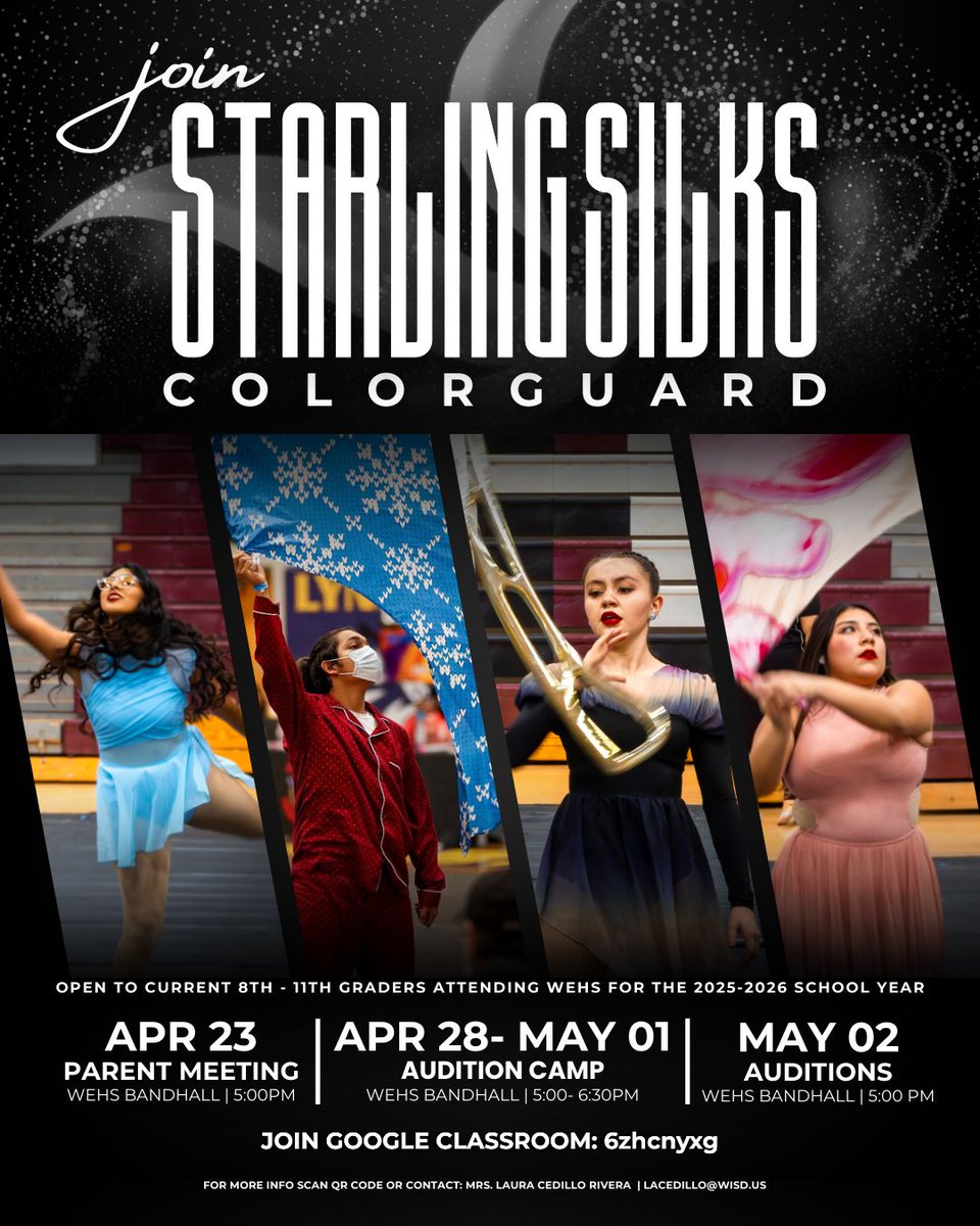 The STARLING SILKS are gearing up for another exciting performance season and want you to join! There will be a mandatory parent meeting.  Join the Google Classroom listed in the photo for more information.