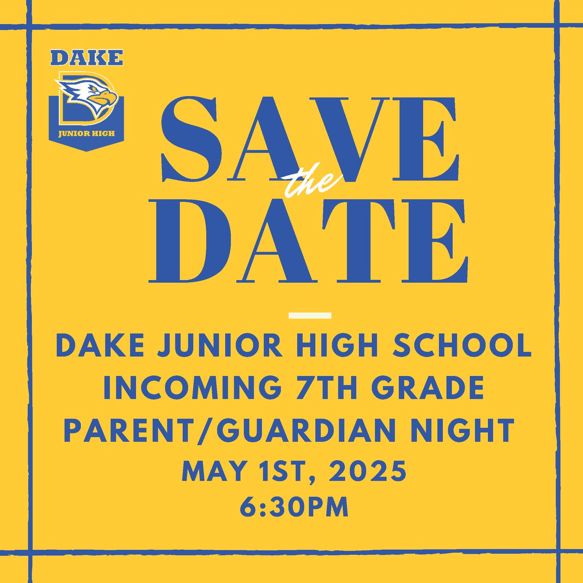 Dake Junior HS is excited to invite 6th grade families a 7th Grade Parent/Guardian Information Night on Thursday, 5/1 at 6:30 PM in the All-Purpose Room at Dake. Note: Due limited space, this event is for parents/guardians only. A student-centered orientation happens in August.