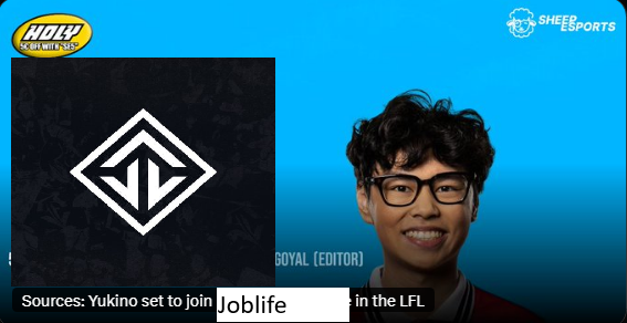 [SOURCES] NA Free Agent Yukino 🇺🇸 is set to join Joblife as a Jungler, set to support Rames after EMEA Masters

He will be the second-ever import moving from North America to the LFL 🇫🇷

Report by <a href="/LEC_Wooloo/">FEC Wooloo</a> powered by <a href="/holysquad_fr/">HOLY Squad France®</a>
 
#JOBLIFE