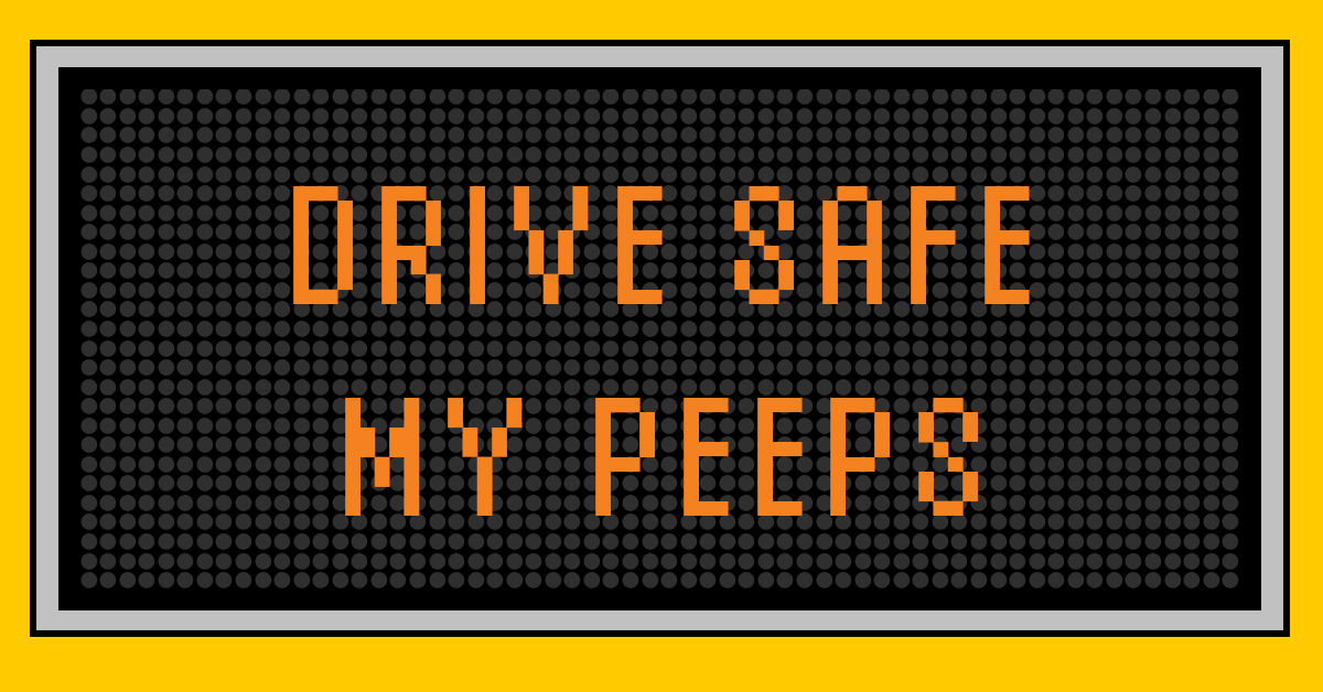TxDOT's tweet photo. Be a good egg behind the wheel this weekend. Be prepared for increased traffic and check https://t.co/keTMceRL4N for current conditions. #DriveLikeATexan #RejectedHighwaySigns https://t.co/HswekM8xOl