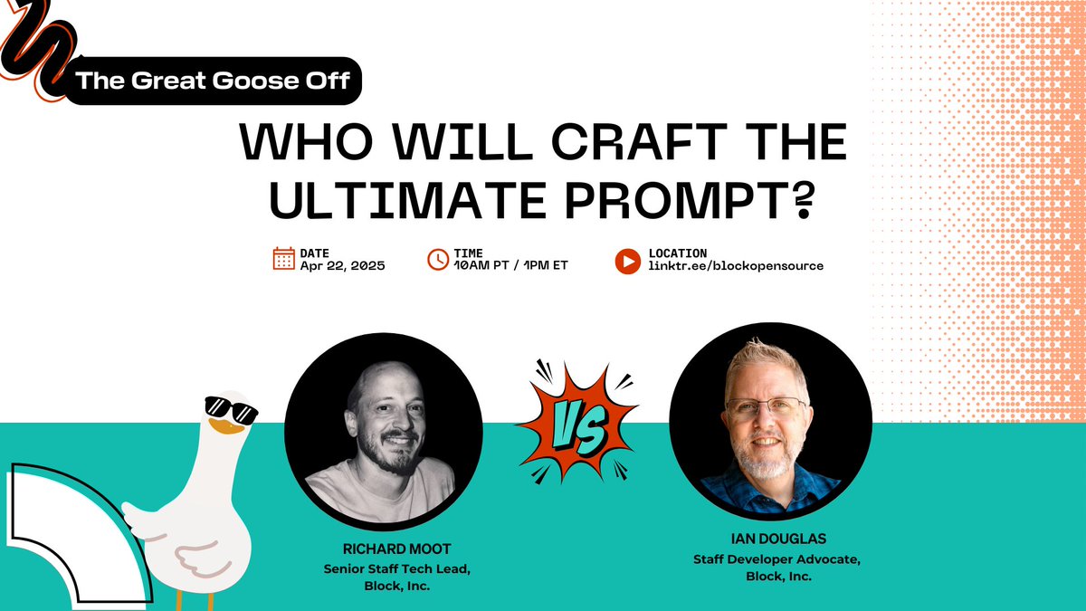 Block Open Source (@blockopensource) on Twitter photo Ian and Moot go head-to-head in The Great Goose-Off! 🥊 Same task, same time limit, but different prompts, MCP servers, and strategies.
This round is going to get a little spicy. 🌶️
📆 April 22 at 10am PT/ 1pm ET
📺 linktr.ee/blockopensource Ian and Moot go head-to-head in The Great Goose-Off! 🥊 Same task, same time limit, but different prompts, MCP servers, and strategies.
This round is going to get a little spicy. 🌶️
📆 April 22 at 10am PT/ 1pm ET
📺 linktr.ee/blockopensource