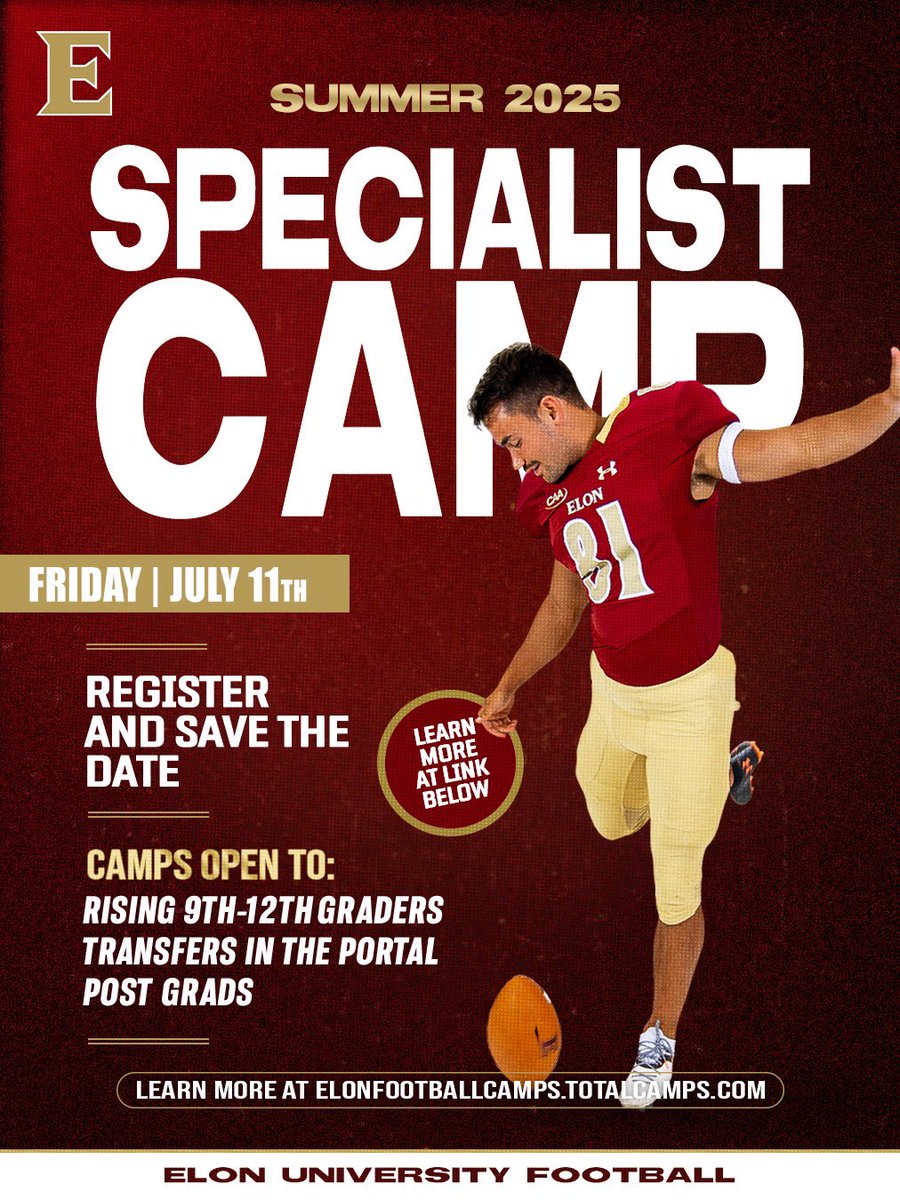 Elon Football (@elonfootball) on Twitter photo Calling all Kickers, Punters, and Snappers! Showcase your talent at our upcoming Specialist Camp! #AED #Wefense #CUP Reserve your spot for our 2025 Specialist Camp using the link below! ⬇️ 
ℹ️ | tinyurl.com/ElonFBCamps2025 Calling all Kickers, Punters, and Snappers! Showcase your talent at our upcoming Specialist Camp! #AED #Wefense #CUP Reserve your spot for our 2025 Specialist Camp using the link below! ⬇️ 
ℹ️ | tinyurl.com/ElonFBCamps2025