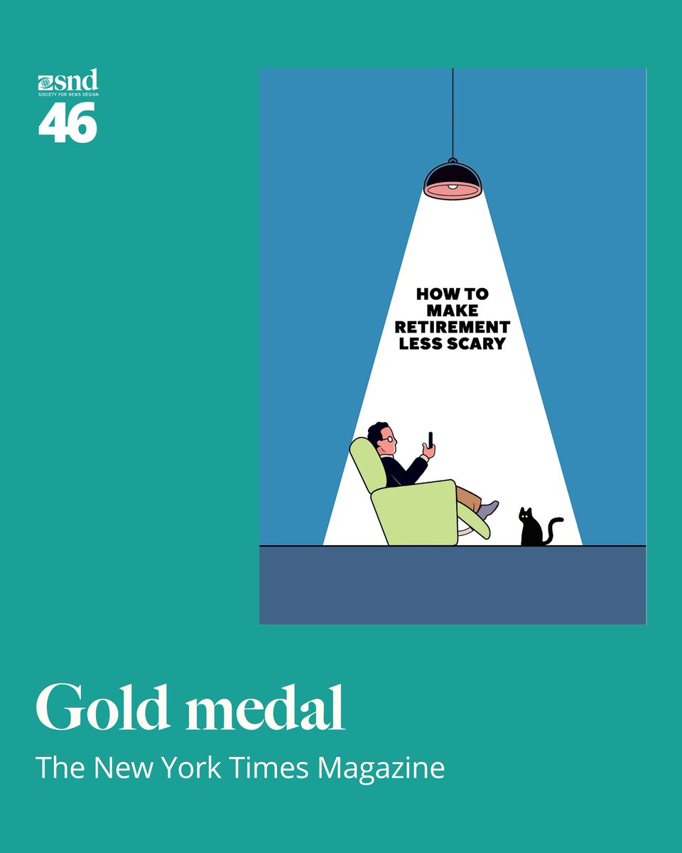 Society for News Design (@snd) on Twitter photo An #SND46 gold medal has been awarded to <a href="/NYTmag/">NYT Magazine</a> for “How To Make Retirement Less Scary” in Digital Illustration + Use of Multimedia: Illustrated Reporting
See the entry at nytimes.com/interactive/20… An #SND46 gold medal has been awarded to <a href="/NYTmag/">NYT Magazine</a> for “How To Make Retirement Less Scary” in Digital Illustration + Use of Multimedia: Illustrated Reporting
See the entry at nytimes.com/interactive/20…