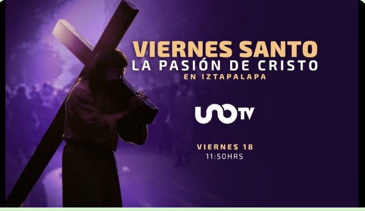 Mañana #ViernesSanto a través de <a href="/UnoNoticias/">Uno TV</a> podrán seguir la representación de la Pasión de Cristo desde #Iztapalapa 
Los esperamos a partir de las 11:50 horas.

youtube.com/live/YDROTvYbH…