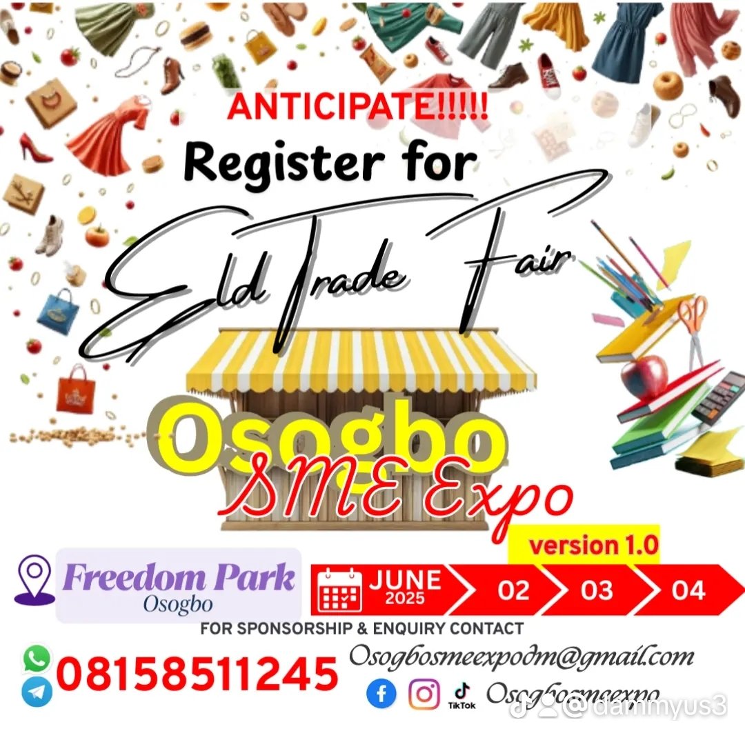 Dammyus's tweet photo. Are you a vendor ready for big Ileya sales? Don’t miss #Osogbosmeexpo live in Osogbo—meet thousands of customers! Joy is coming, it’s #italawa. Secure your stall now.
Register  via WhatsApp: https://t.co/oraRb03Zdn
#callforvendor #vendoropportunities #tradefair2025 #osogbo #ileya https://t.co/ZjkbiMgPTQ