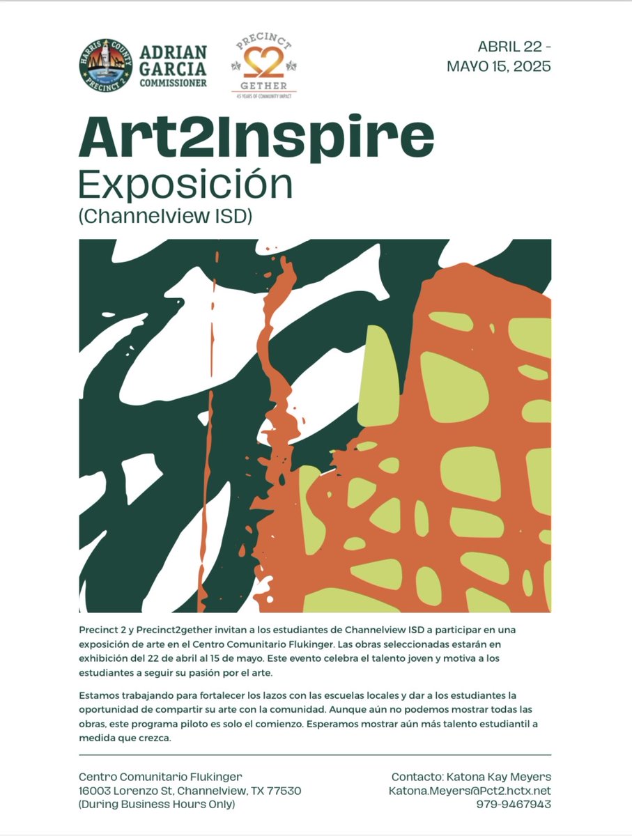 🎨✨ Coming soon: Channelview ISD – Art2Inspire Exhibition! 🖌️📅 April 22 – May 15, 2025. Don’t miss out! #Art2Inspire #Precinct2gether