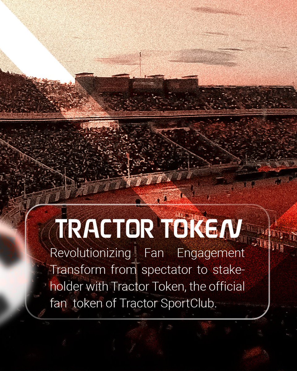 TRACTOR TOKEN
Revolutionizing Fan Engagement

Transform from spectator to stakeholder with Tractor Token,
the official fan token of Tractor Sports Club.
