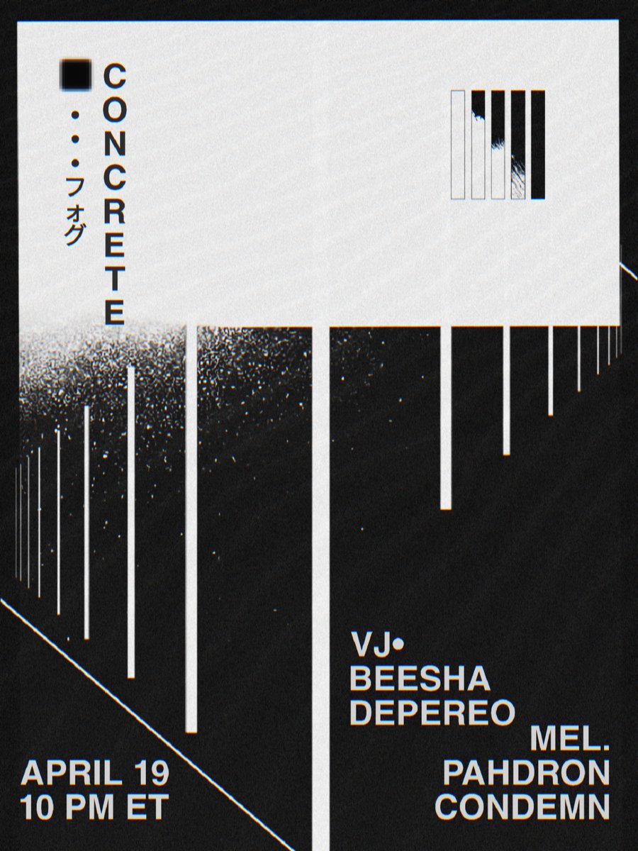 APRIL 19 • 10PM ET 
DUNES • フォグ