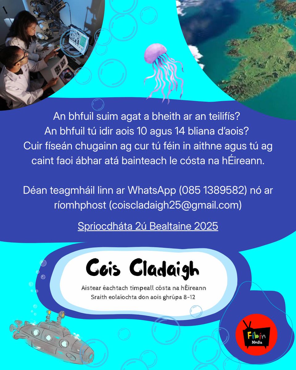 Láithreoirí idir 11-14 ag teastáil i rith an tsamhraidh ó thimpeall na tíre.  Bí i dteagbháil linn.

 🎬🎤🛳 085 138 9582

Ríomhphost: coiscladaigh25@gmail.com 

Bí Cróga! Bí Cruthaitheach!

Spriocdháta: 2 Bealtaine 2025