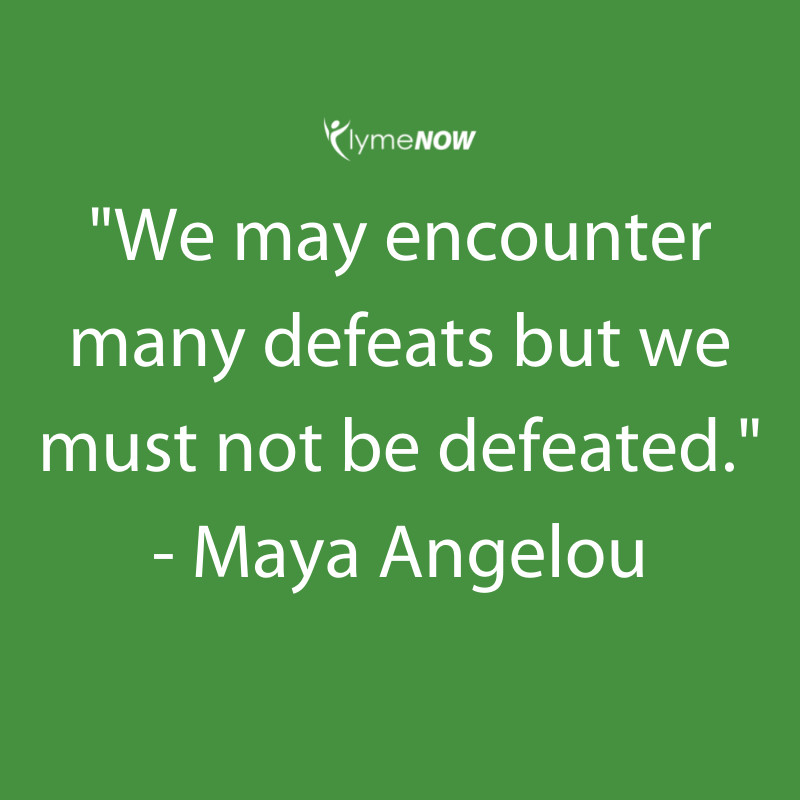 How do you continue to get yourself back up time and time again?