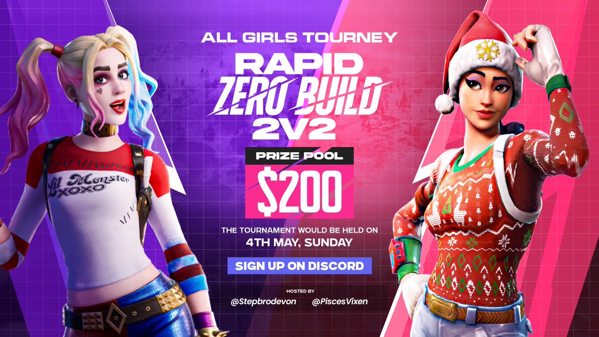 piscesvixentv's tweet photo. Rapid ZB 2v2 ALL GIRLS 💖👯‍♀️ 
🗓️ Sunday, May 4th
⏰ 3:30 EST / 12:30 PST

Sign ups are open in discord , to be considered 
- ❤️ &amp; ♻️ 
- follow @stepbrodevon_ &amp; @piscesvixentv 

https://t.co/VbFUt2rCIp https://t.co/Wcf82ypztr